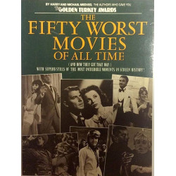 Fifty worst movies of all time : Golden Turkey Awards - Used book