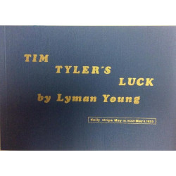 Tim Tyler’s Luck : Daily strips May 16, 1932 - May 6, 1933 - Used book