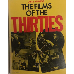 Films of the Thirties : Jerry Vermilye - Något använd bok
