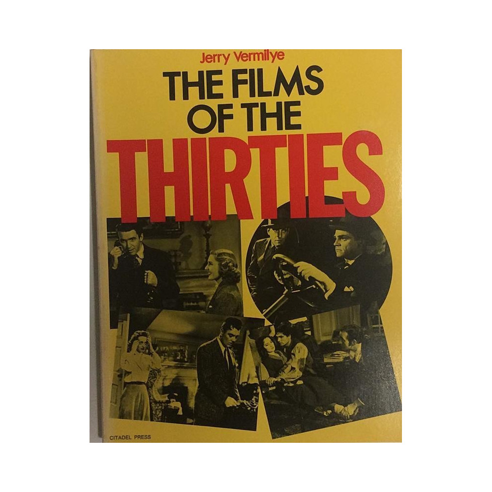 Films of the Thirties : Jerry Vermilye - Något använd bok