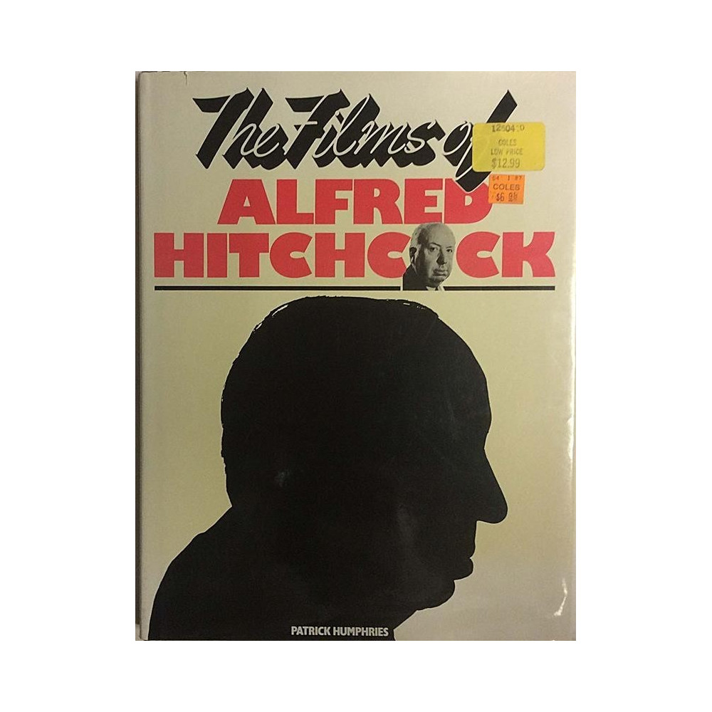 Films of Alfred Hitchcock : Patrick Humphries - Used book