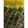 Saturday Afternoon at the Movies : 3 volumes in 1 Alan G. Barbour - Used book