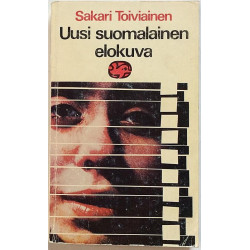 Uusi suomalainen elokuva: Sakari Toiviainen  kansi VG sisäsivut EX Käytetty kirja