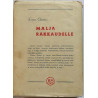 Malja rakkaudelle : Leena Ojamo - Used book