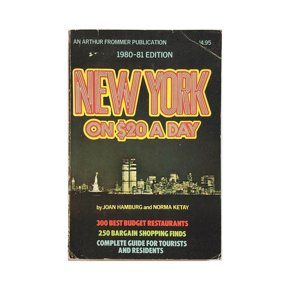 New York on $20 a day : by Joan Hamburg and Norma Ketay - Used book