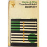 Ymärretäänkö sanomasi? : Osmo A. Wiio - Något använd bok