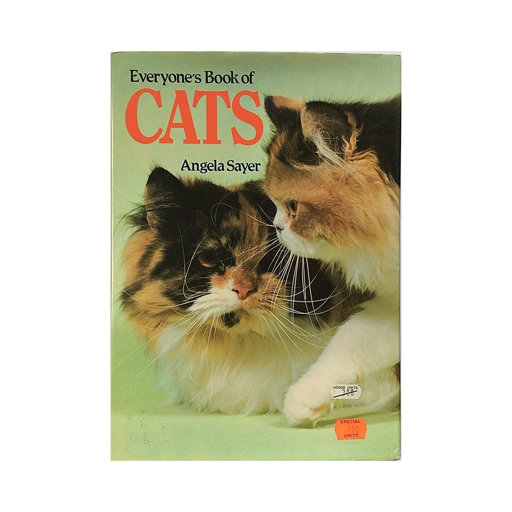 Everyone’s Book of CATS : Angela Sayer - Used book
