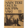 Näin teki osuuskauppaväki : Suomen työväen henkinen perinne - Used book