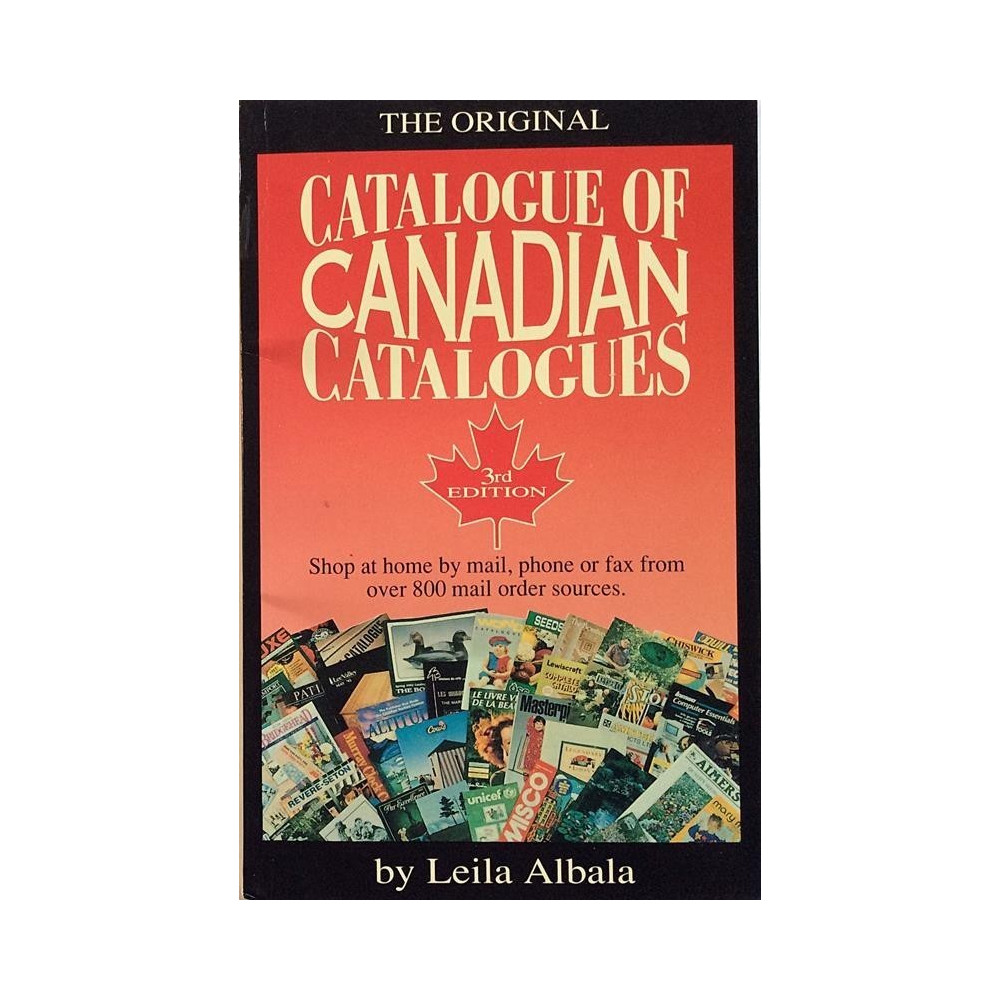 Catalogue of Canadian Catalogues : by Leila Albala - Used book