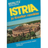 Istria ja Kroatian rannikko : Matkaopas Uutta! Kuvat ja kartat värillisinä - Used book