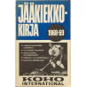 Jääkiekkokirja 1968-69 : Aarne Honkavaara - Något använd bok