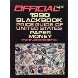Official 1990 blackbook price guide of U.S. : Paper money twenty-second-edition - Något använd bok