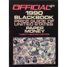 Official 1990 blackbook price guide of U.S. : Paper money twenty-second-edition - Något använd bok
