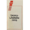 Taskulämmin 1995 tilastotietoja : Suomen Ammattiliittojen Keskusjärjestö - Något använd bok