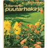 Jokamiehen puutarhakirja: Åge Nicolaisen, puutarhan työt sanoin ja kuvin  kansi VG- sisäsivut EX- Käytetty kirja