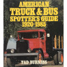 American Truck & Bus Spotter’s Guide : Tad Burness - Used book