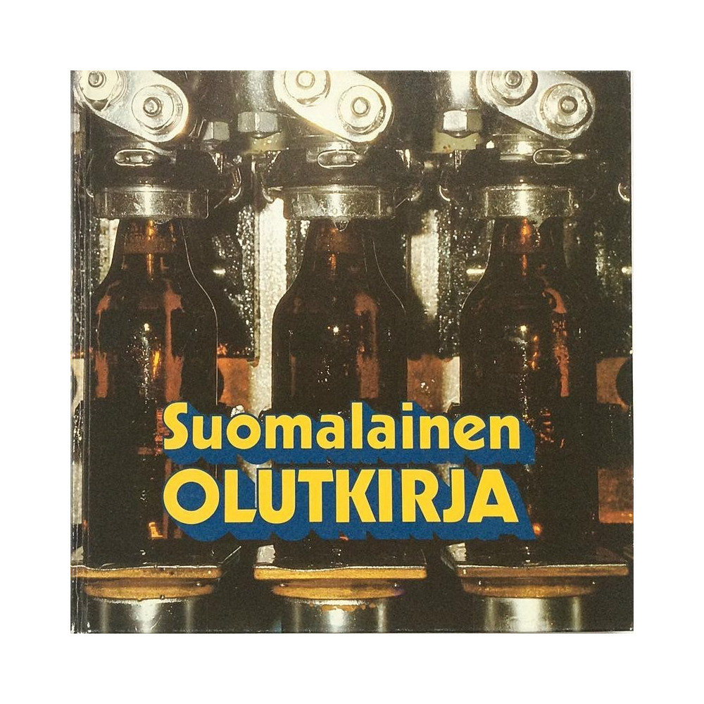 Suomalainen olutkirja : Jari Strömberg, Marja Syvänen - Något använd bok