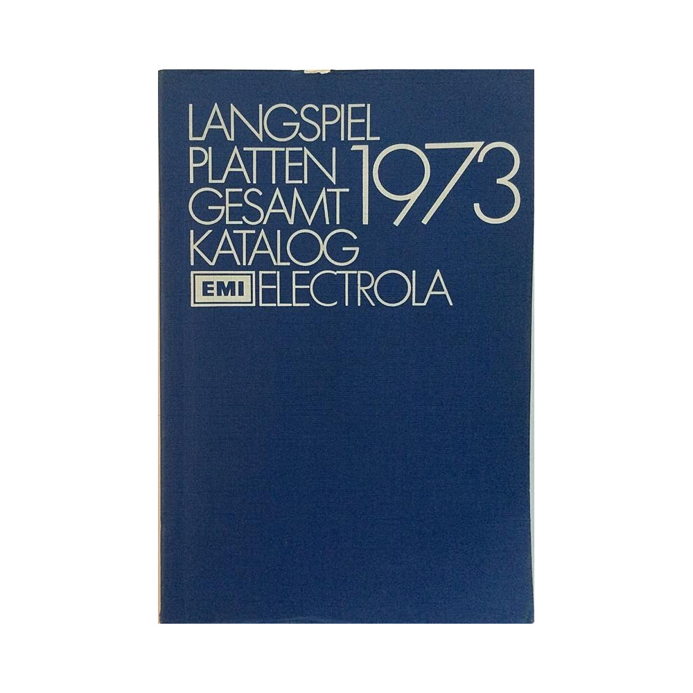 Langspielplatten : Gesamt Katalog 1973 EMI - Used book