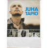 Juha Tapio : Keikkajuliste 40cm x 58cm - Begagnat Poster