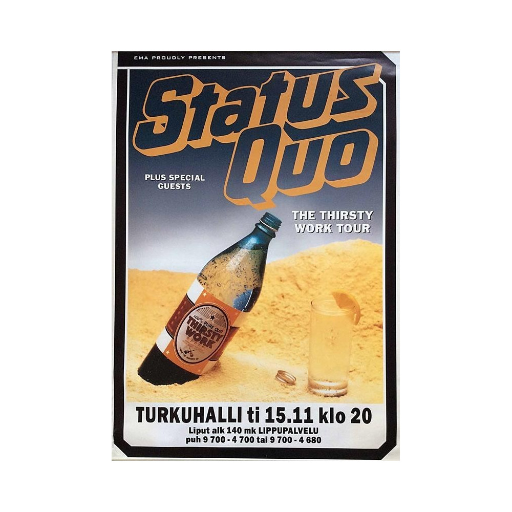 Status Quo: Thirsty Work Tour : Keikkajuliste 61cm x 90cm - Begagnat Poster