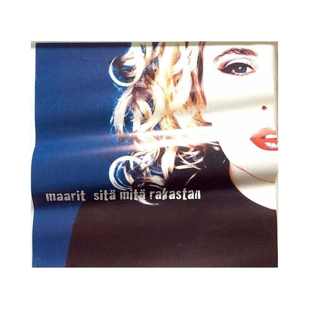 Maarit: sitä mitä rakastan : Promojuliste kunto G+ 41cm x 41cm - JULISTE