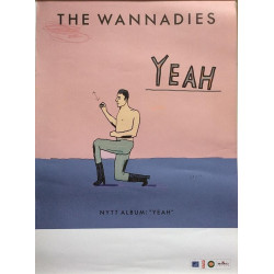 Wannadies: Yeah : Promojuliste 49cm x 69cm - Used Poster