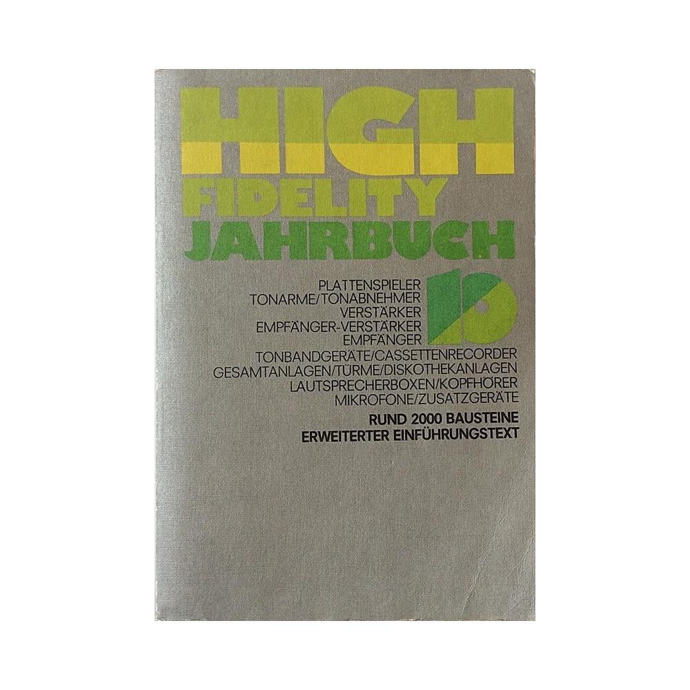 High Fidelity Jahrbuch 10 : G.Braun bausteine zur klanggetreuen musikwiedergabe - Used book