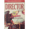 Director 5.0-6.0 : Näyttäviä multimediasovelluksia directorilla - Något använd bok