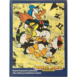 Parhaat sarjat 6 kirjakerho : Grand Canyonin kuohuissa / Aku Ankka ja kultainen - Used book