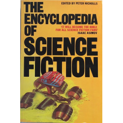 Encyclopedia of Science Fiction: edited by Peter Nicholls  kansi EX- sisäsivut EX Käytetty kirja