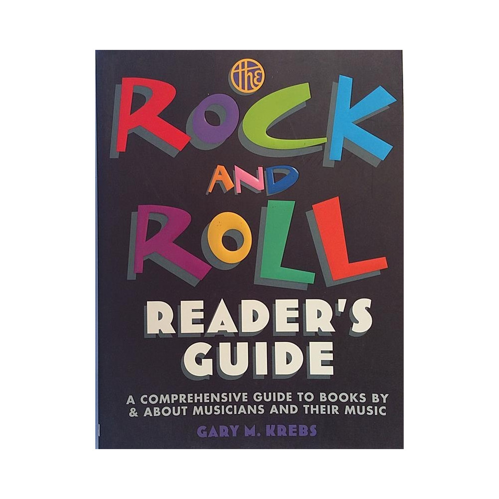 Rock and Roll reader’s guide : Gary M. Krebs - Used book