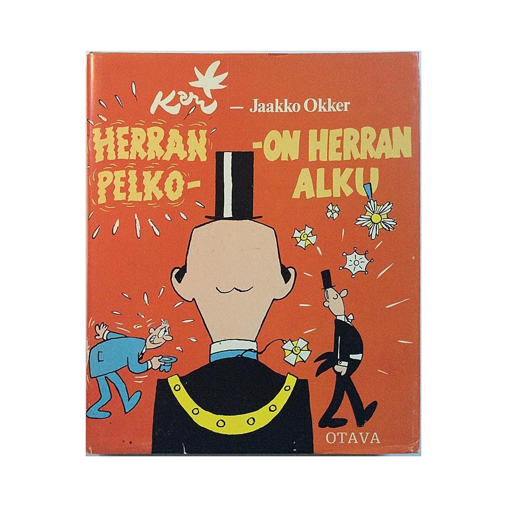 Herran pelko on herran alku: Kari - Jaakko Okker  kansi EX- sisäsivut EX Käytetty kirja