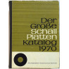 Der Grose SchallPlatten Katalog 1970 : Carl v.d. Linnepe - Used book