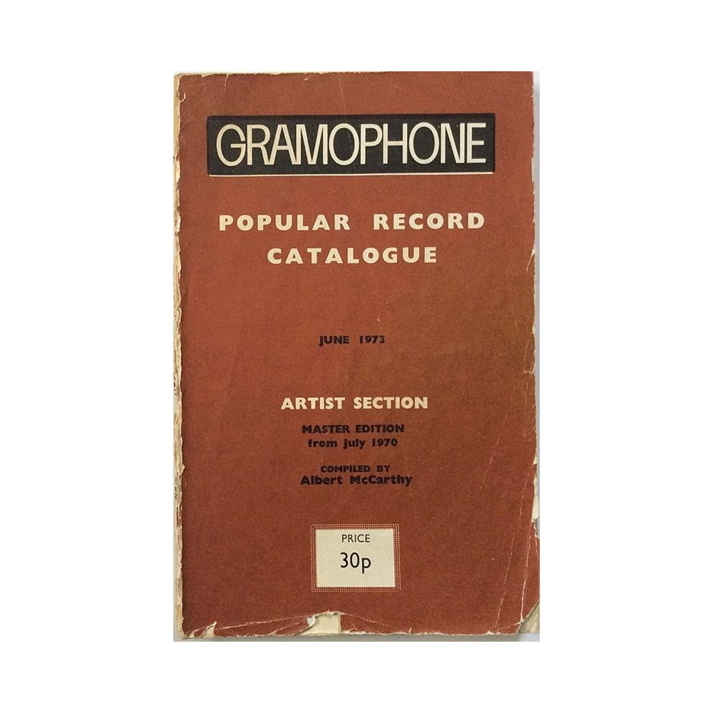 Gramophone popular record catalogue: June 1973 artist section  kansi G+ sisäsivut VG Käytetty kirja