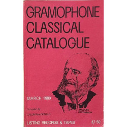 Gramophone classical catalogue: March 1980 listing records & tapes  kansi VG sisäsivut EX Käytetty kirja