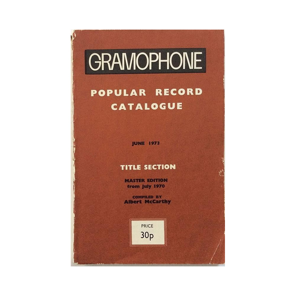Gramophone popular record catalogue : June 1973 title section - Used book