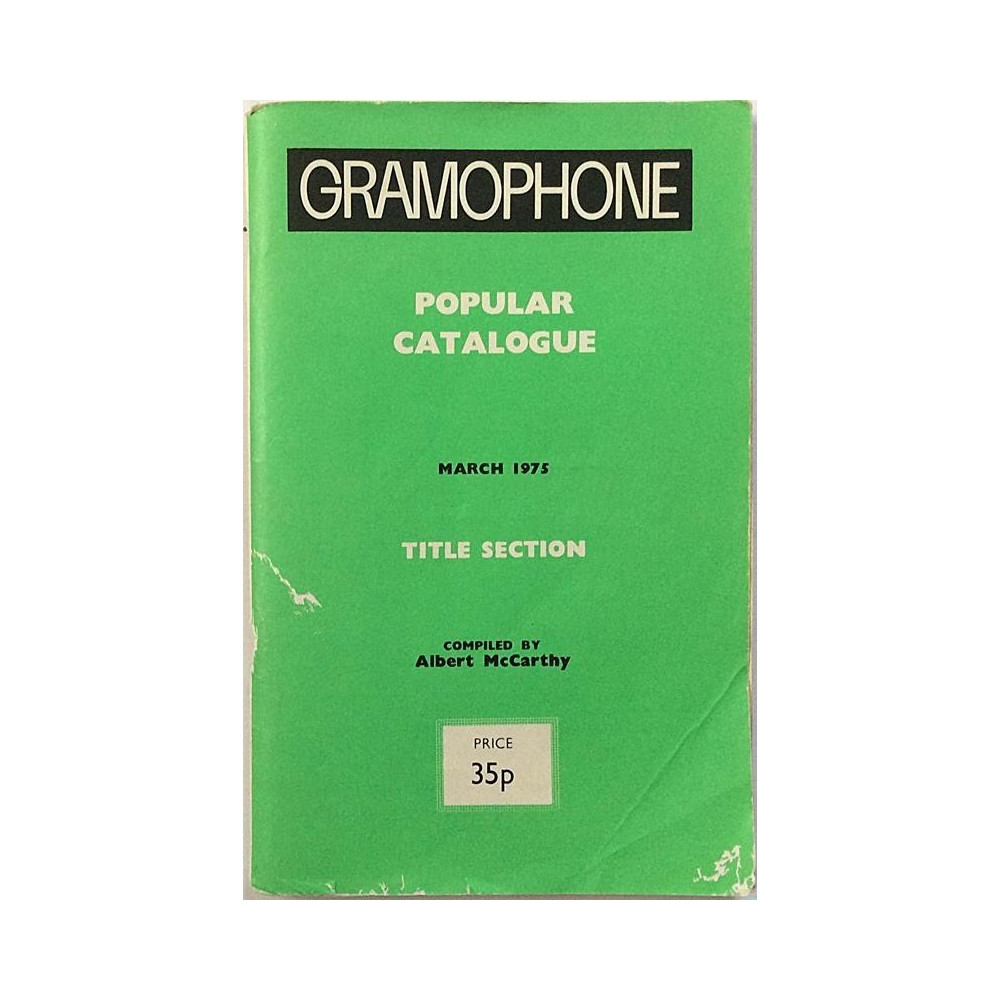 Gramophone popular record catalogue: March 1975 popular catalogue  kansi VG sisäsivut EX Käytetty kirja
