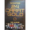 Scooter: 24 carat gold : Promojuliste 59cm x 84cm - used original promo poster