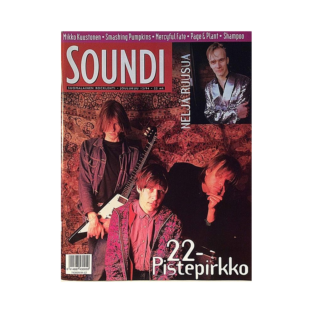 Soundi : 22 Pistepirkko,Neljä Ruusua,Mikko Kuustonen - used magazine