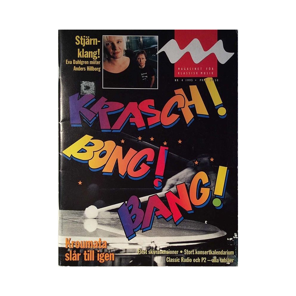 Krasch! Bong! Bang! : Magasinet för Klassisk musik - begagnade magazine