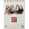 Puolikuu: NYT : Promojuliste 29cm x 42cm - used original promo poster