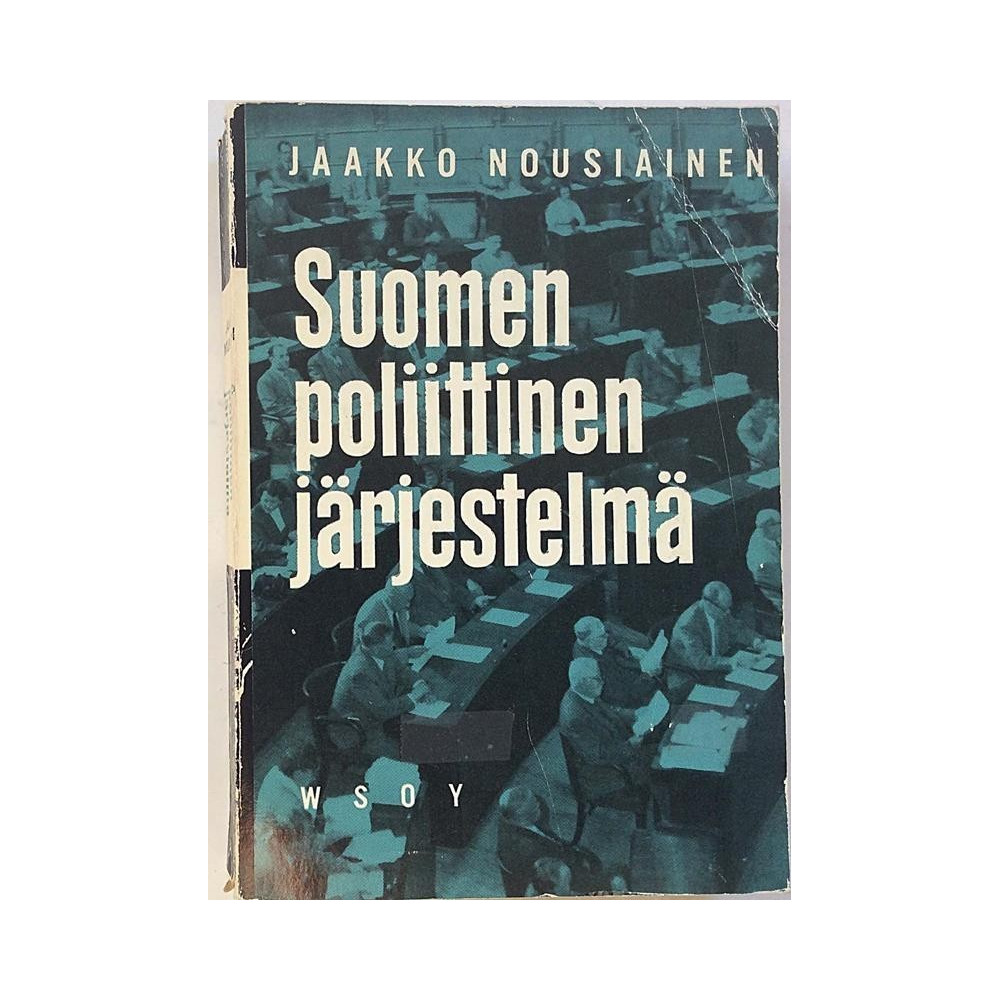 Suomen poliittinen järjestelmä: Jaakko Nousiainen  kansi VG sisäsivut EX- Käytetty kirja