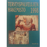 Terveyspalvelujen Hakemisto : 1998 - Något använd bok
