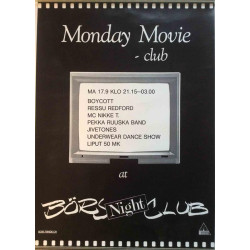 Monday Movie - Börs Night Club : Tapahtumajuliste 50cm x 69cm - JULISTE