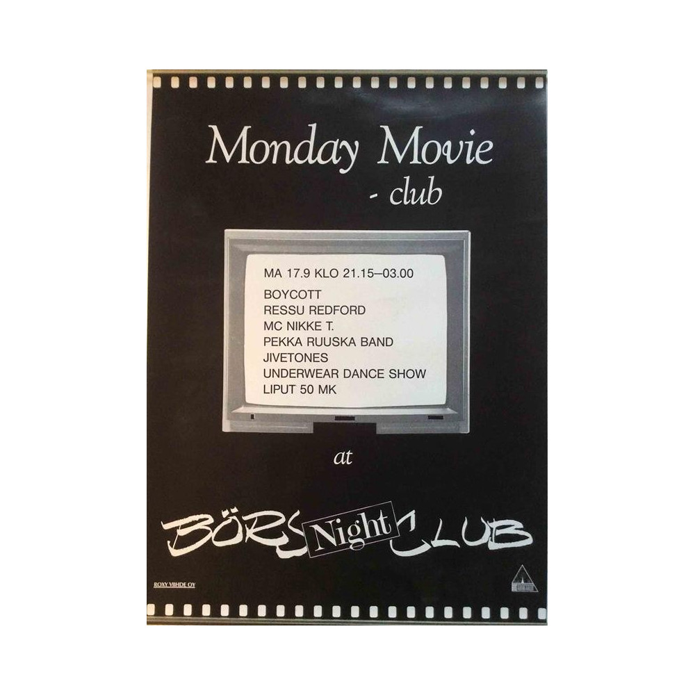 Monday Movie - Börs Night Club : Tapahtumajuliste 50cm x 69cm - Begagnat Poster
