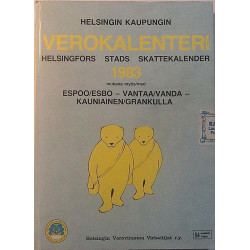 Helsingin kaupungin verokalenteri : 1983 mukana Espoo, Vantaa ja Kauniainen - Used book