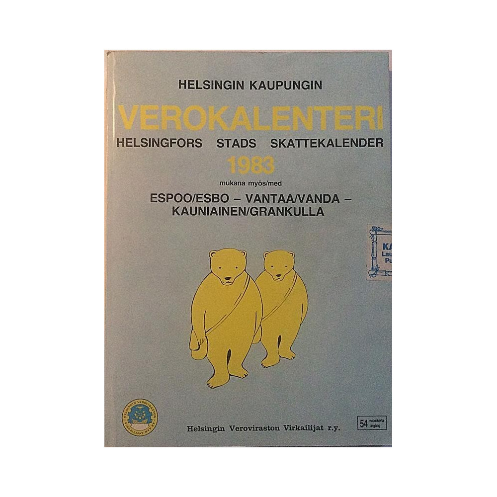Helsingin kaupungin verokalenteri : 1983 mukana Espoo, Vantaa ja Kauniainen - Used book