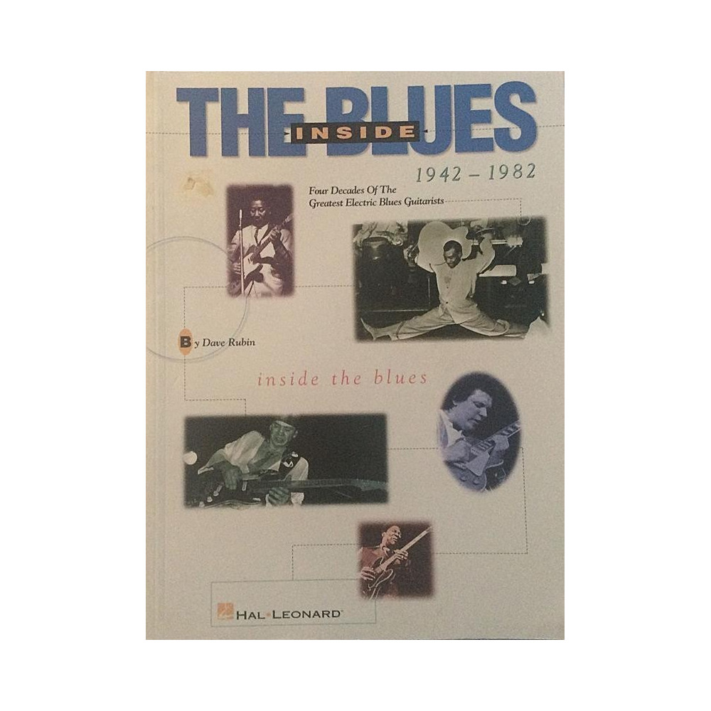 Inside the Blues  Guitarists 1942-1982 : Dave Rubin - Used book