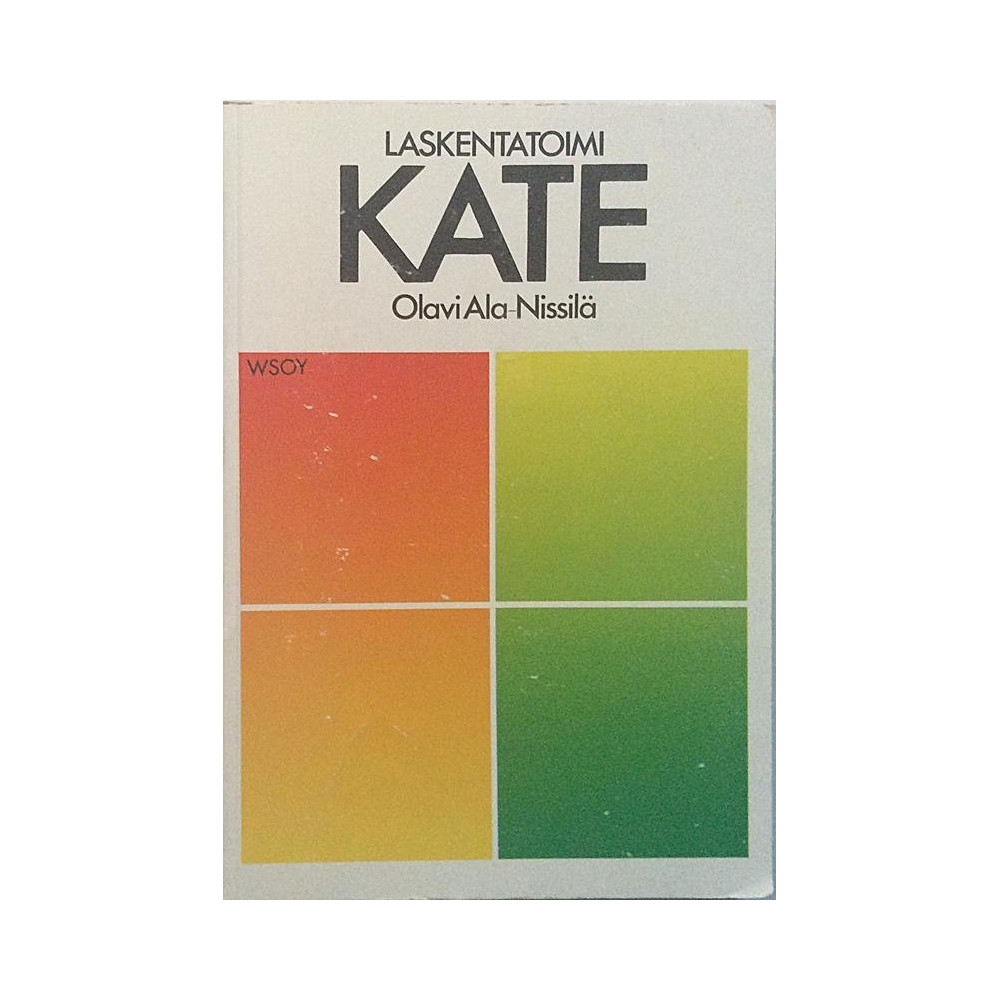 Laskentatoimi KATE: Olavi Ala-Nissilä  kansi VG+ sisäsivut EX Käytetty kirja