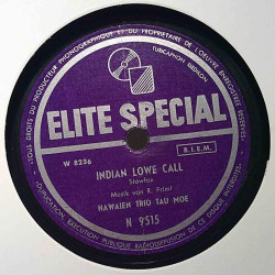 Hawaiian Trio Tau Moe : Good night Sweetheart / Indian Lowe Call - stenkaka 78-varvare
